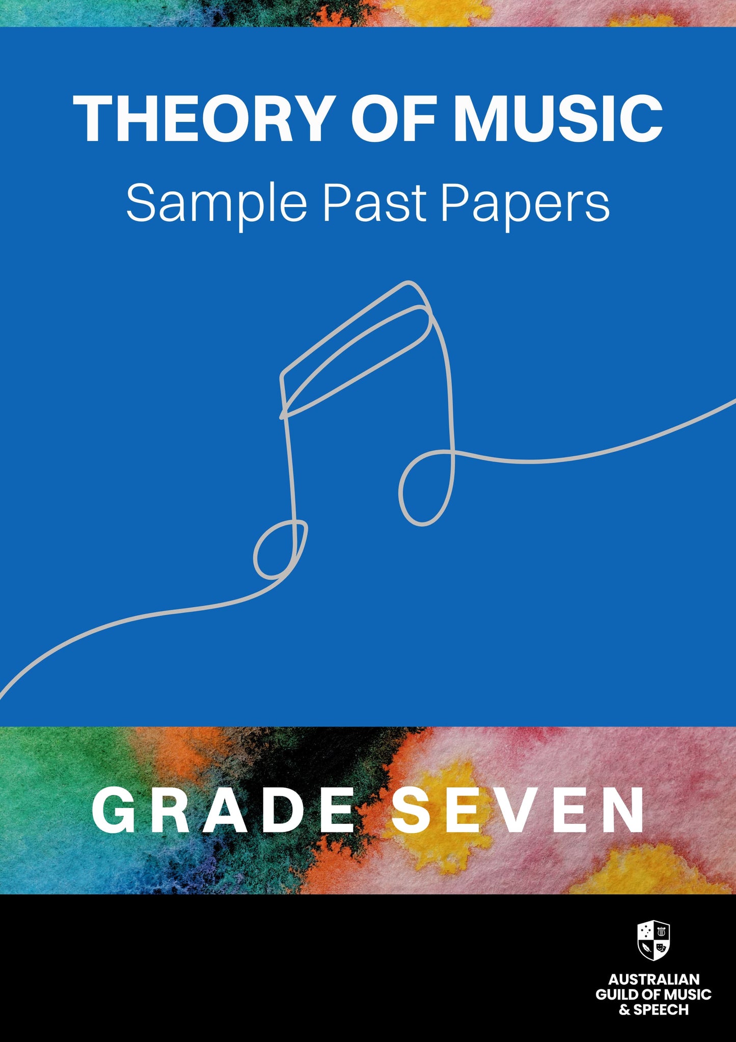 Theory of Music Sample Past Papers: AGMS Grade Seven