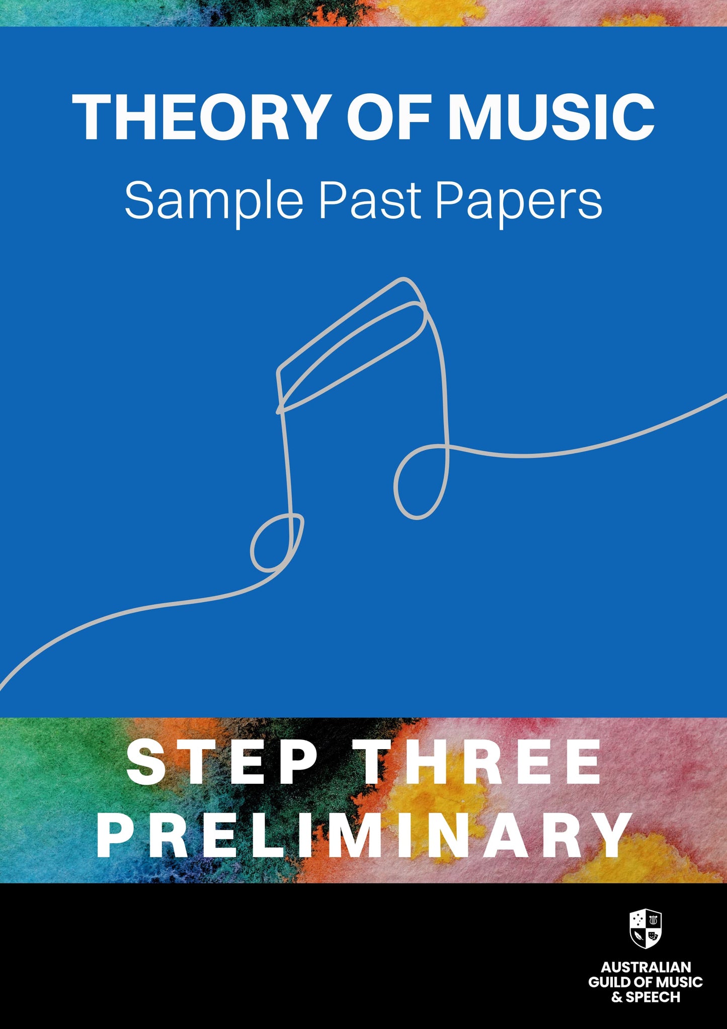 Theory of Music Sample Past Papers: AGMS Step Three (Preliminary)