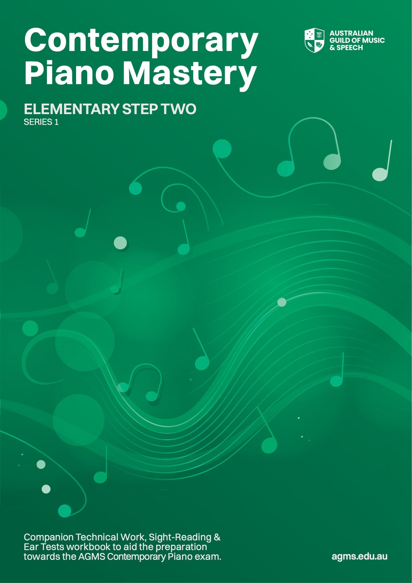 Contemporary Piano Mastery Series 1 – Elementary Step Two: Technical, Sight-Reading & Ear Test Workbook