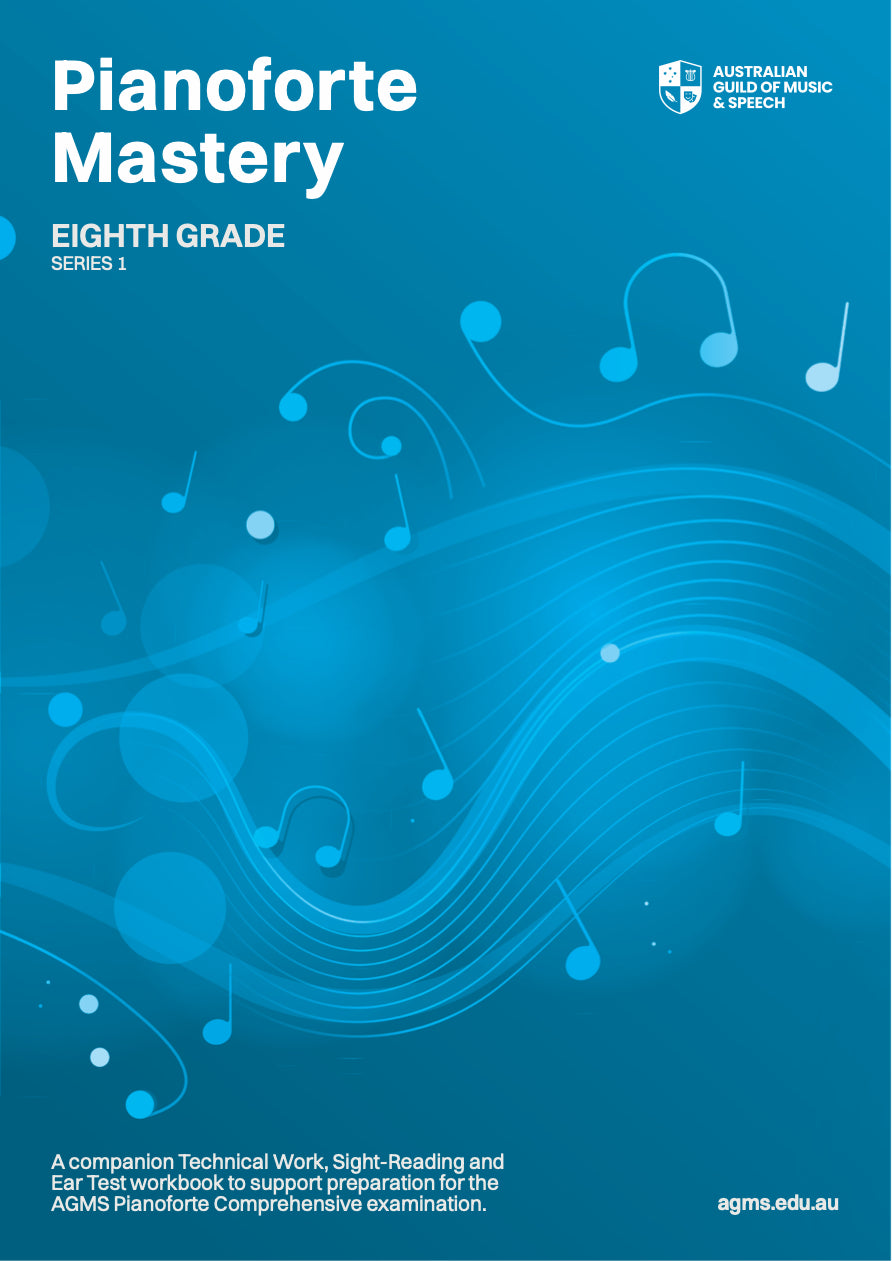 Pianoforte Mastery Series 1 – Eighth Grade: Technical, Ear & Sight-Reading Workbook